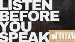 Listen Before You Speak Gallery