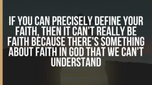 Unshakeable faith