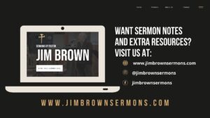 Jim Brown Sermons