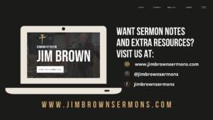 Jim Brown Sermons