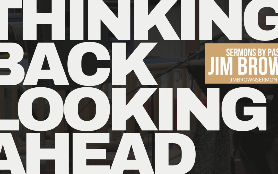 Ep 18: THINKING BACK LOOKING AHEAD | God’s Love Never Fails