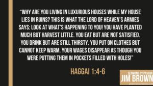 Scripture from Haggai confronting misplaced priorities in God's people.