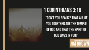 Slide with 1 Corinthians 3:16 about believers being God's temple.