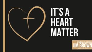 Slide featuring a heart and cross image with the phrase “It’s a Heart Matter”