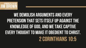 Scripture image from 2 Corinthians 10:5 about spiritual thought discipline