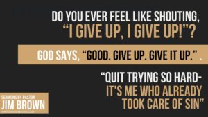 Encouraging faith quote about surrendering struggles and trusting that God already took care of sin.